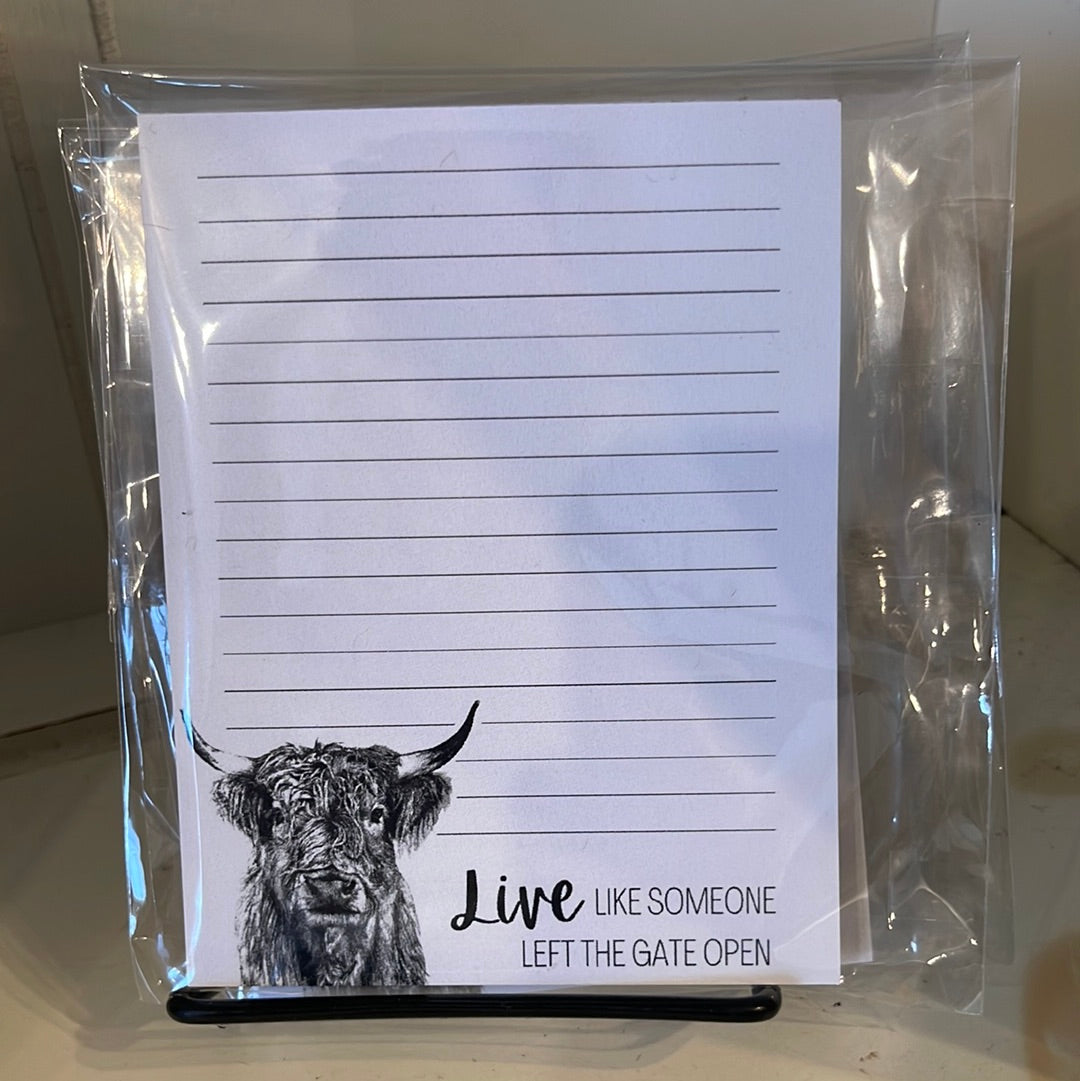 Live Like Someone Left The Gate Open Notepad