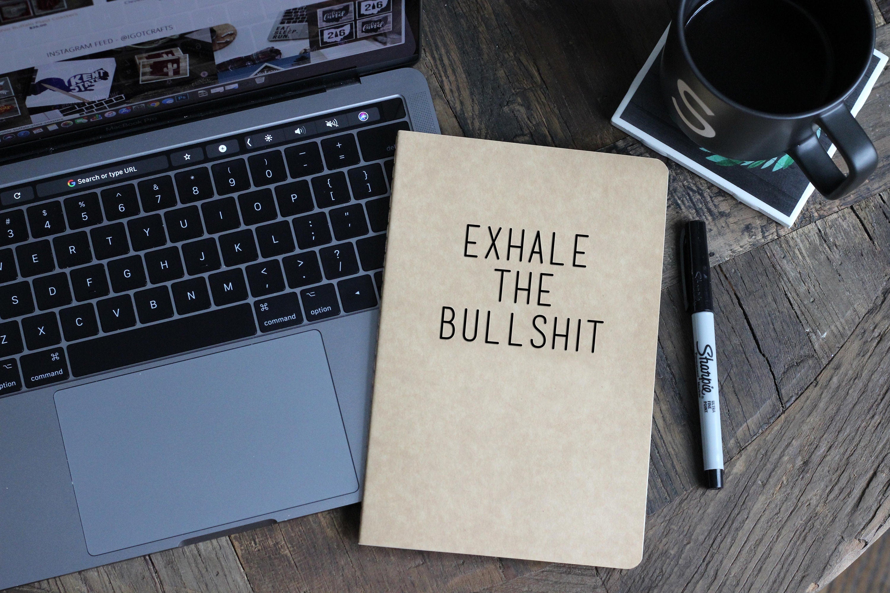Exhale the Bullshit Journal